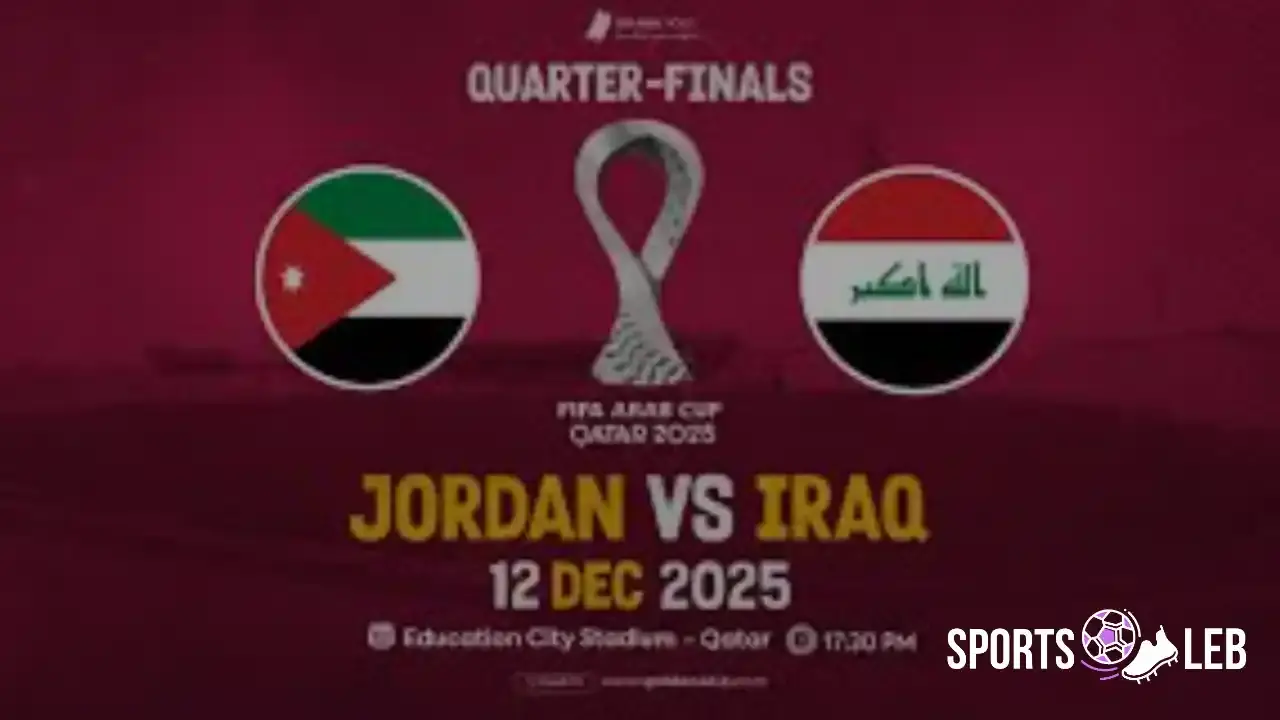 مباريات اليوم.. قنوات مجانية تبث مباراة الأردن ضد العراق ربع نهائي كأس العرب 2025